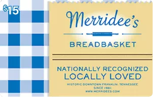 MERRIDEE'S BREADBASKET Gift Card